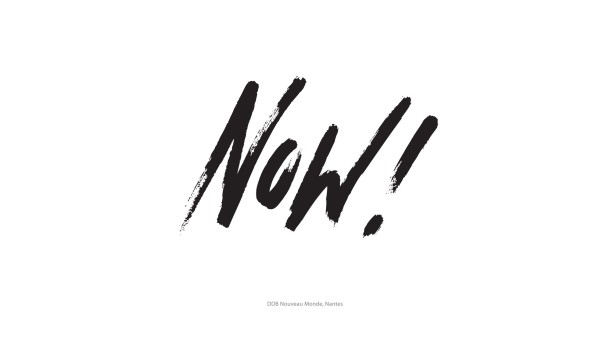 NOW!