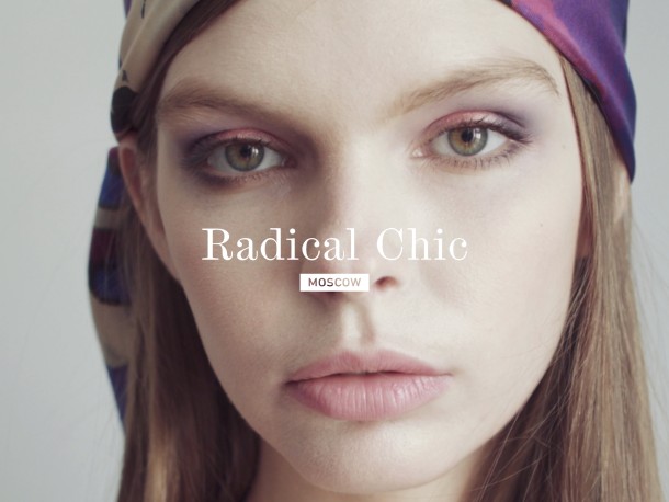 Radical Chic Moscow